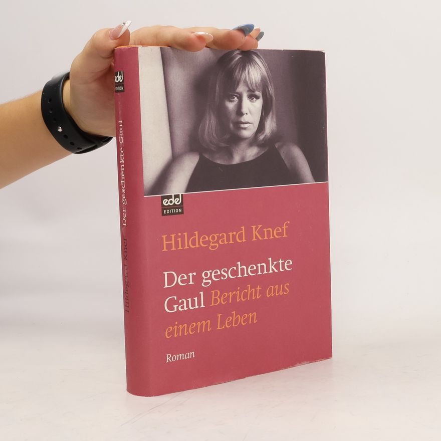 Hildegard Knef Der geschenkte Gaul