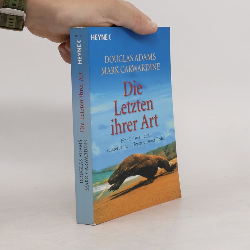 Douglas Adams Die Letzten ihrer Art