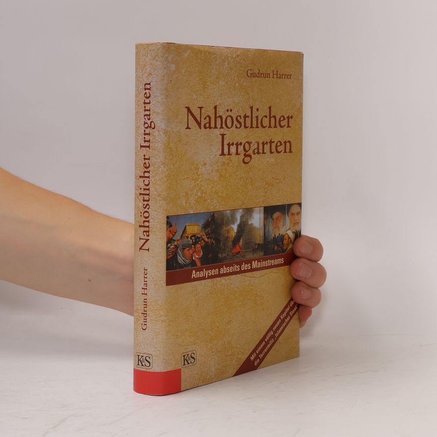 Gudrun Harrer Nahöstlicher Irrgarten