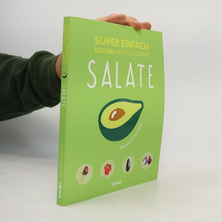Sabrina Fauda-Rôle Super einfach - Salate