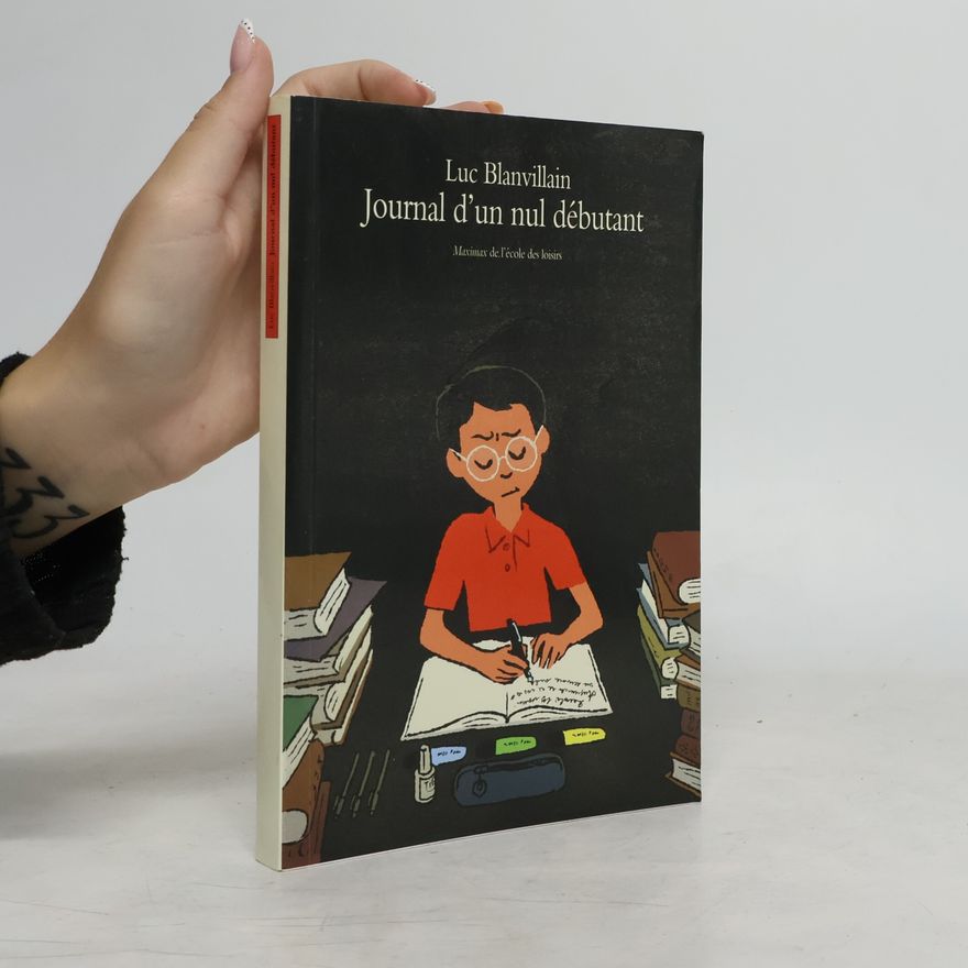 Luc Blanvillain Journal d'un nul débutant