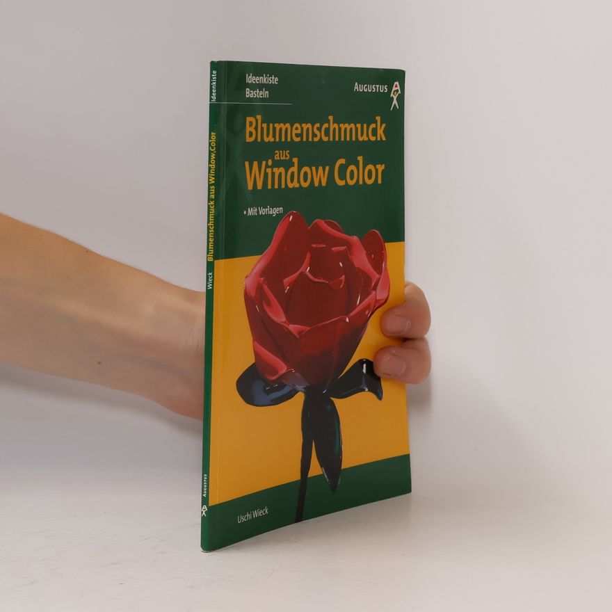 Uschi Wieck Blumenschmuck aus Window Color