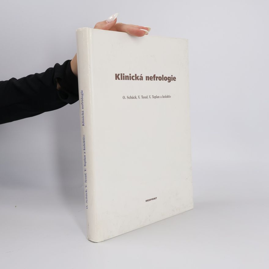 Otto Schück Klinická nefrologie