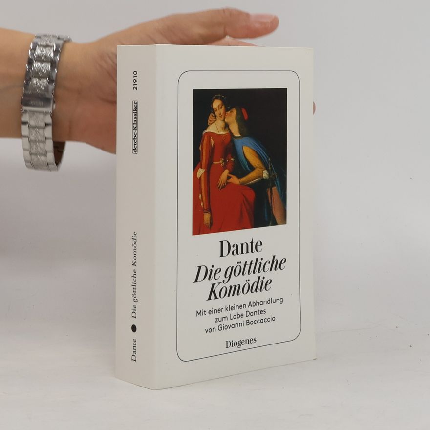 Dante Alighieri Die göttliche Komödie