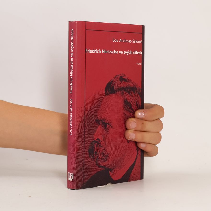 Lou Andreas-Salomé Friedrich Nietzsche ve svých dílech