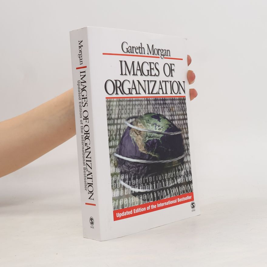 Gareth Morgan Images of Organization