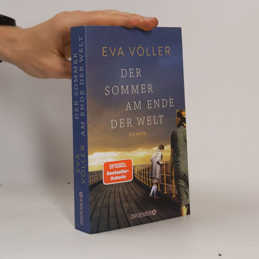 Eva Völler Der Sommer am Ende der Welt