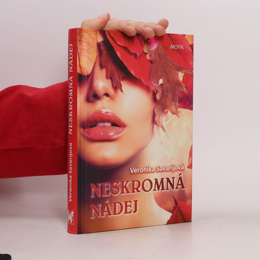 Savarijová Veronika Neskromná nádej