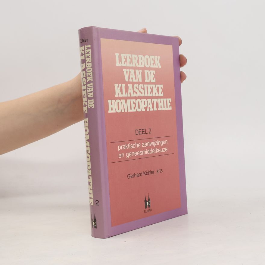Gerhard W. Köhler Leerboek van de klassieke homeopathie