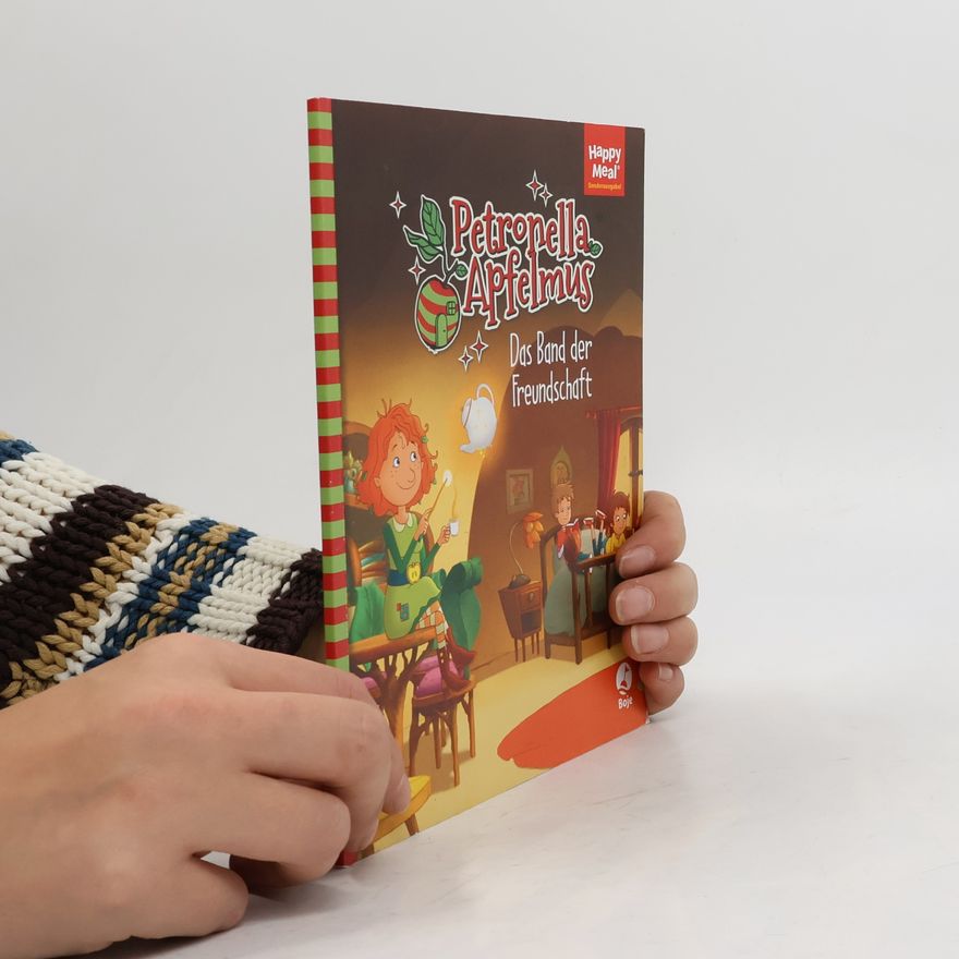Autorenkollektiv Petronella Apfelmus. Das Band der Freundschaft
