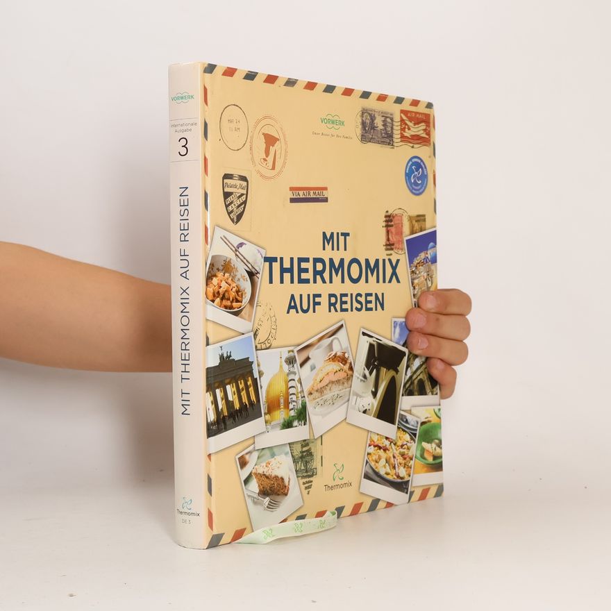Autorenkollektiv Mit Thermomix auf Reisen