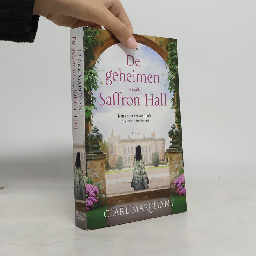 Clare Marchant De geheimen van Saffron Hall