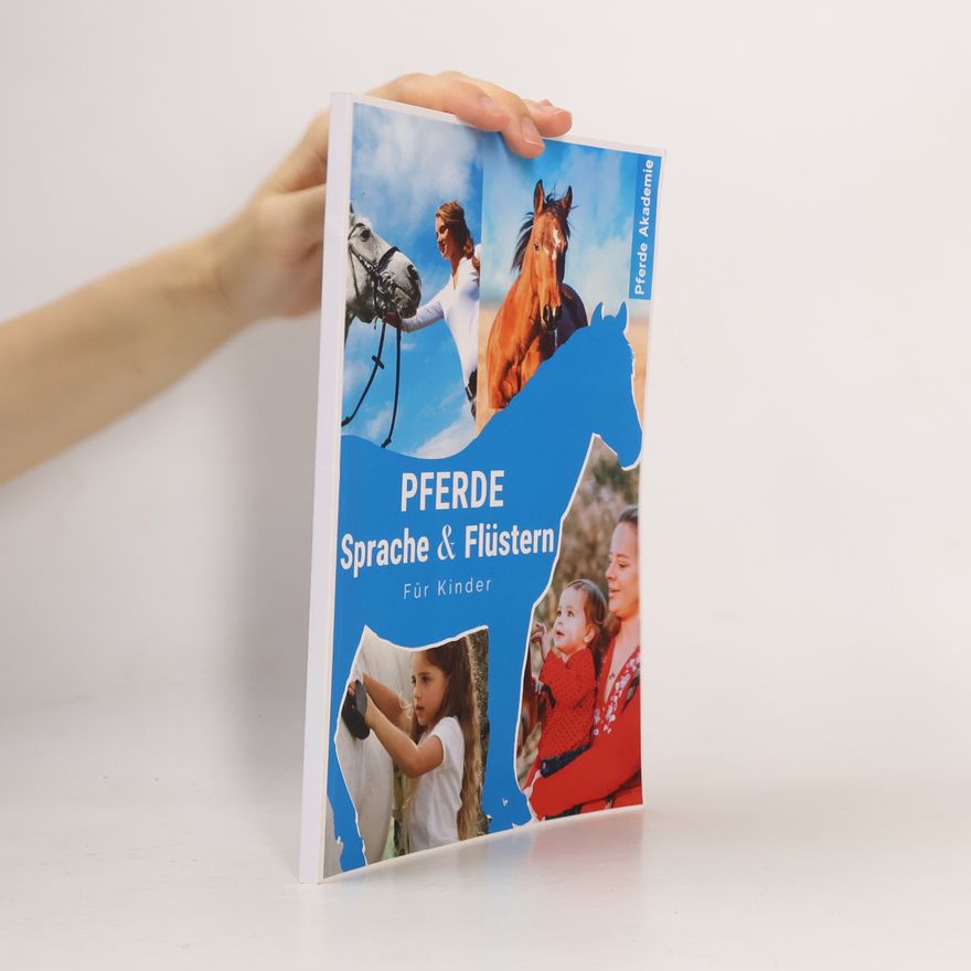 Autorenkollektiv Pferdesprache & Pferdeflüstern für Kinder