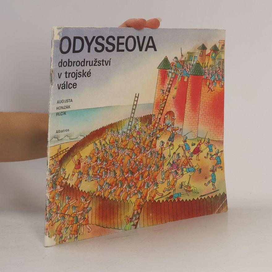 Pavel Augusta Odysseova dobrodružství v trojské válce