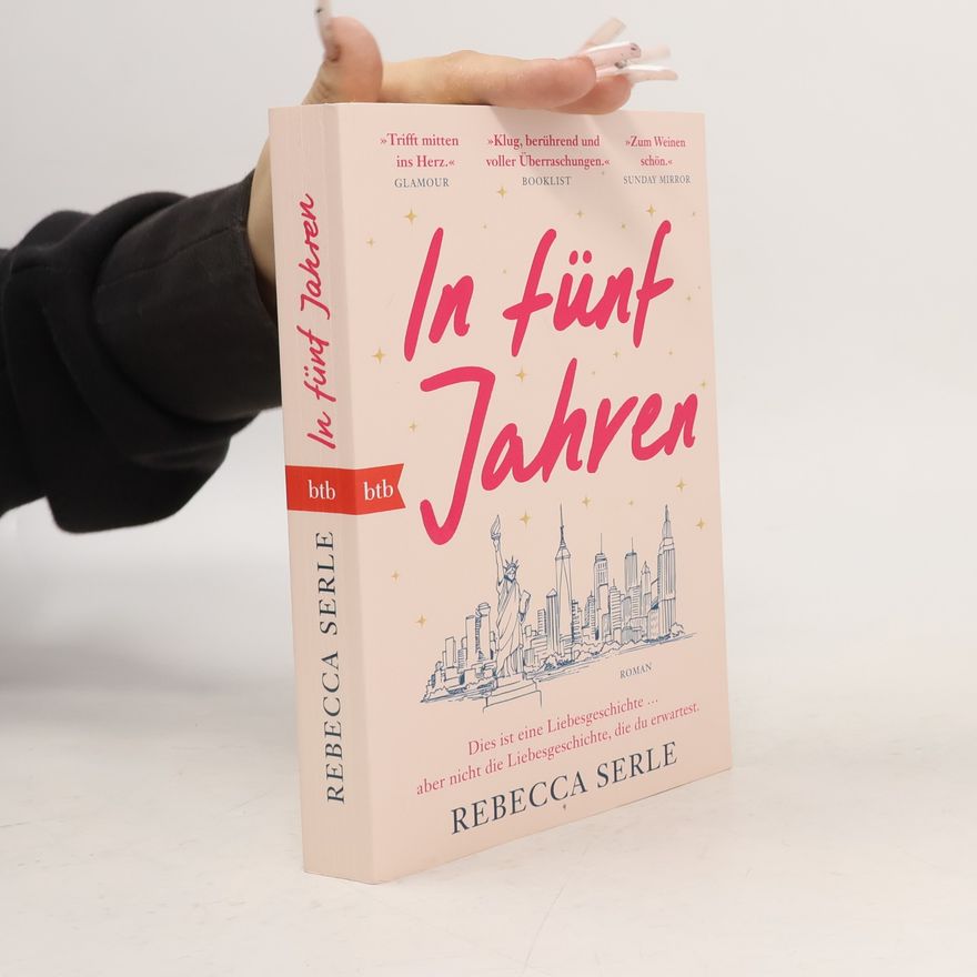 Rebecca Serle In fünf Jahren