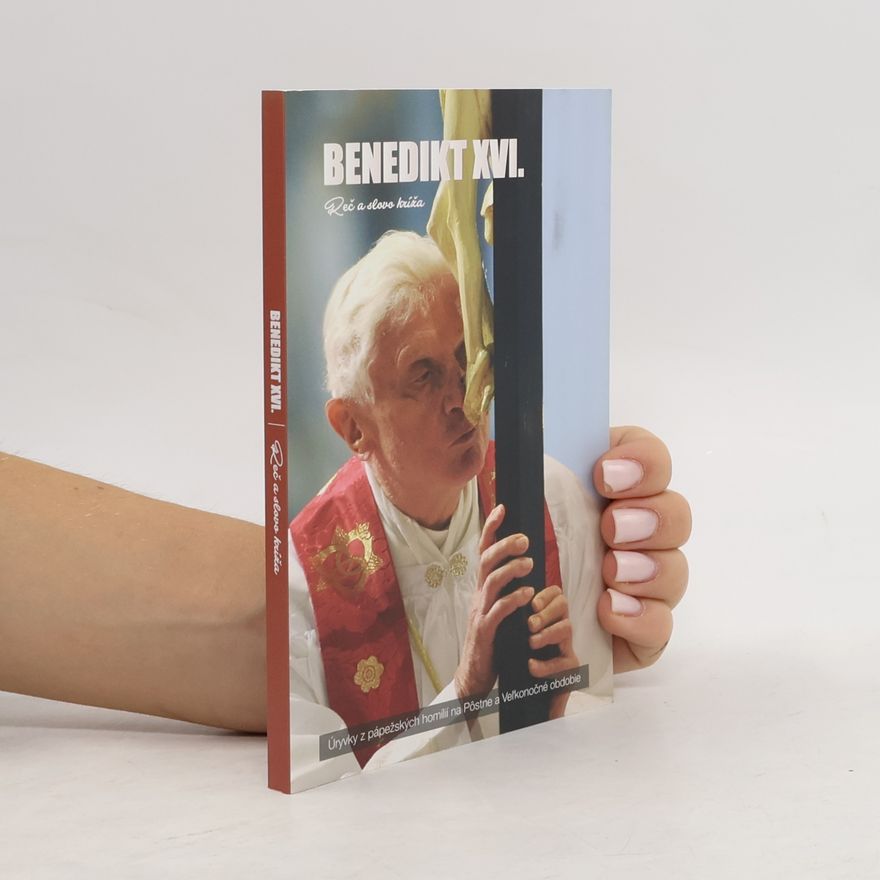 Joseph Ratzinger Reč a slovo kríža