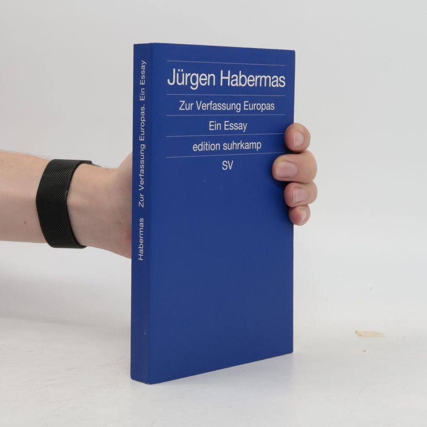 Jürgen Habermas Zur Verfassung Europas