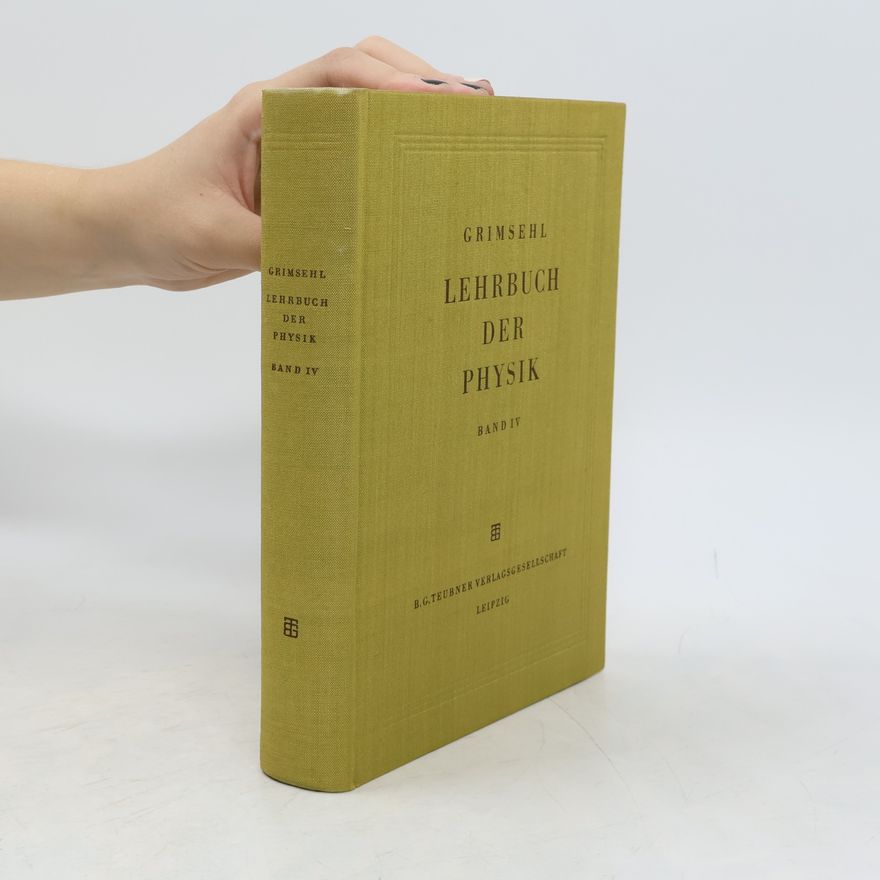 Collectif d'auteurs Lehrbuch der Physik IV