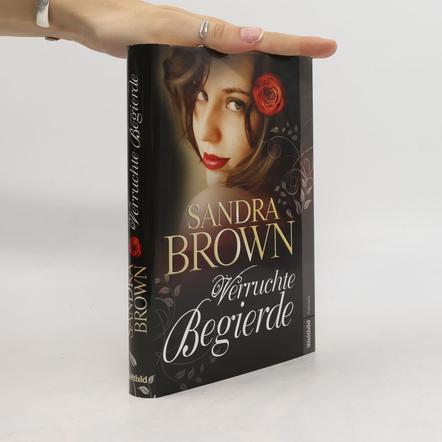 Sandra Brown Verruchte Begierde