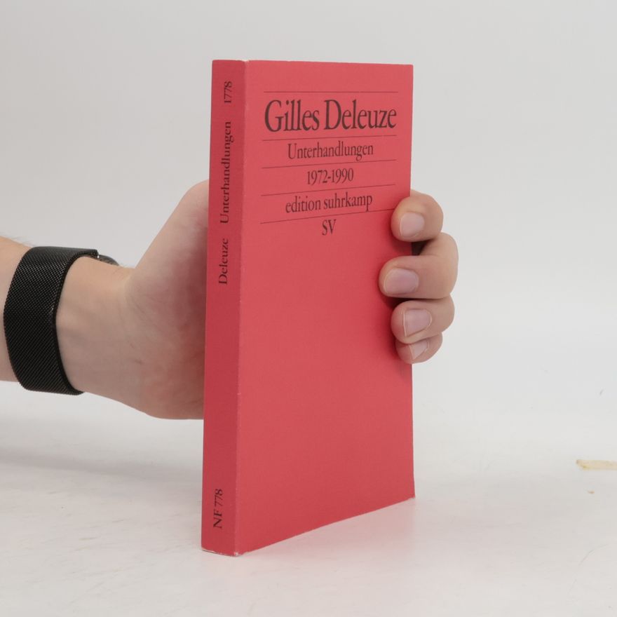 Gilles Deleuze Unterhandlungen