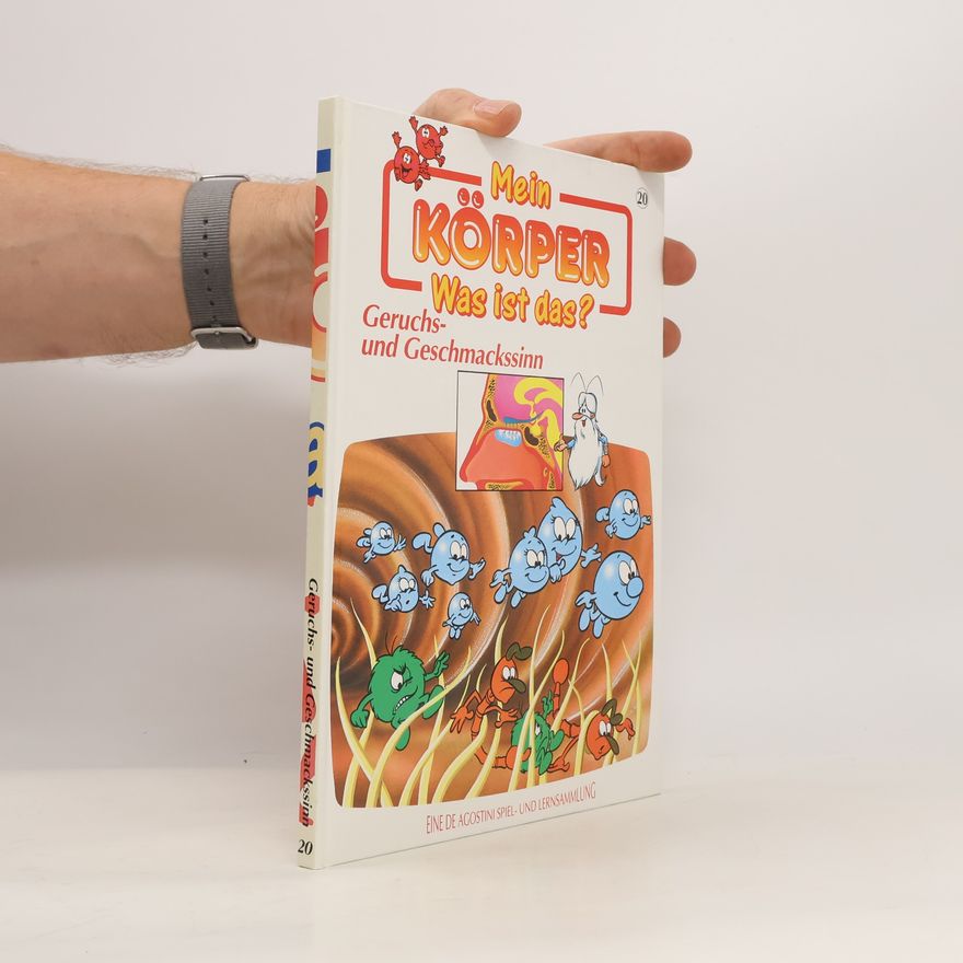 Autorenkollektiv Mein Körper. Was ist das? Geruchs- und Geschmackssinn (n.20)