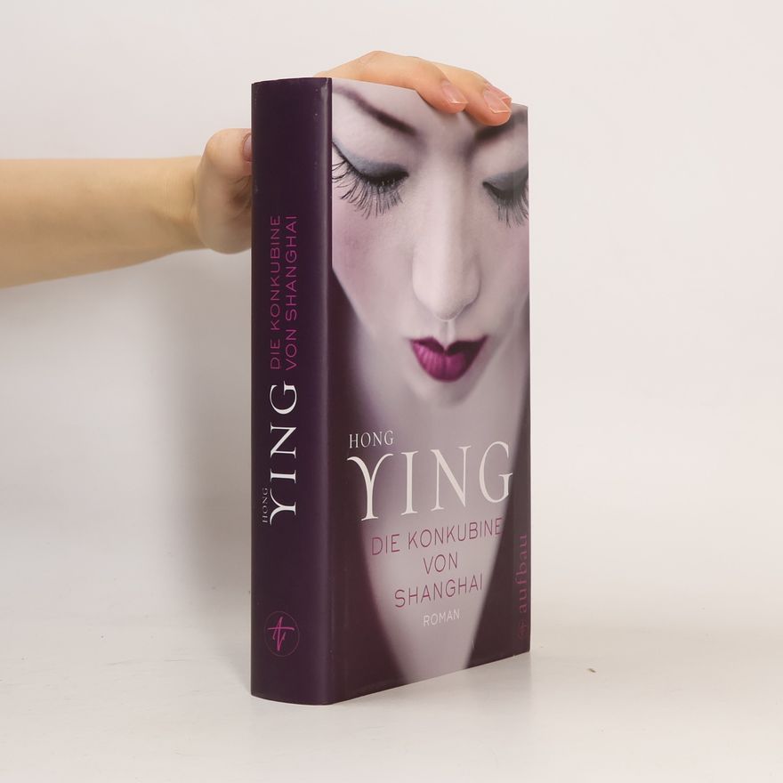 Ying-Hong Du Die Konkubine von Shanghai