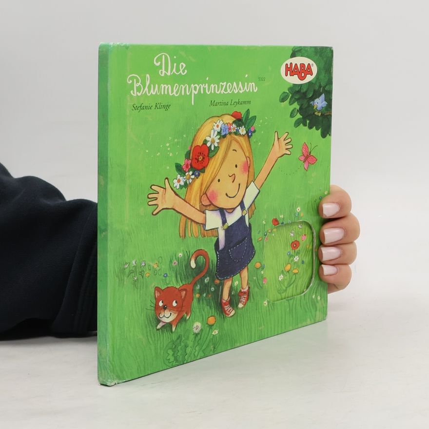 Stefanie Klinge Die Blumenprinzessin