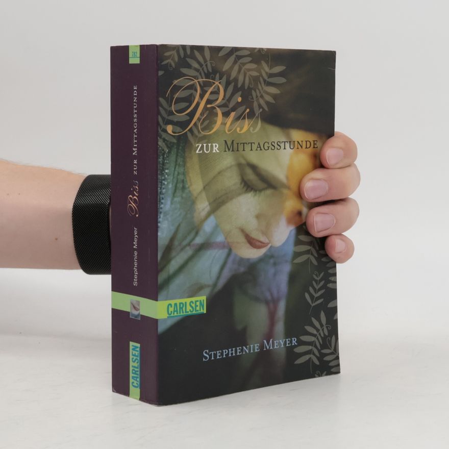 Stephenie Meyer Biss zur Mittagsstunde