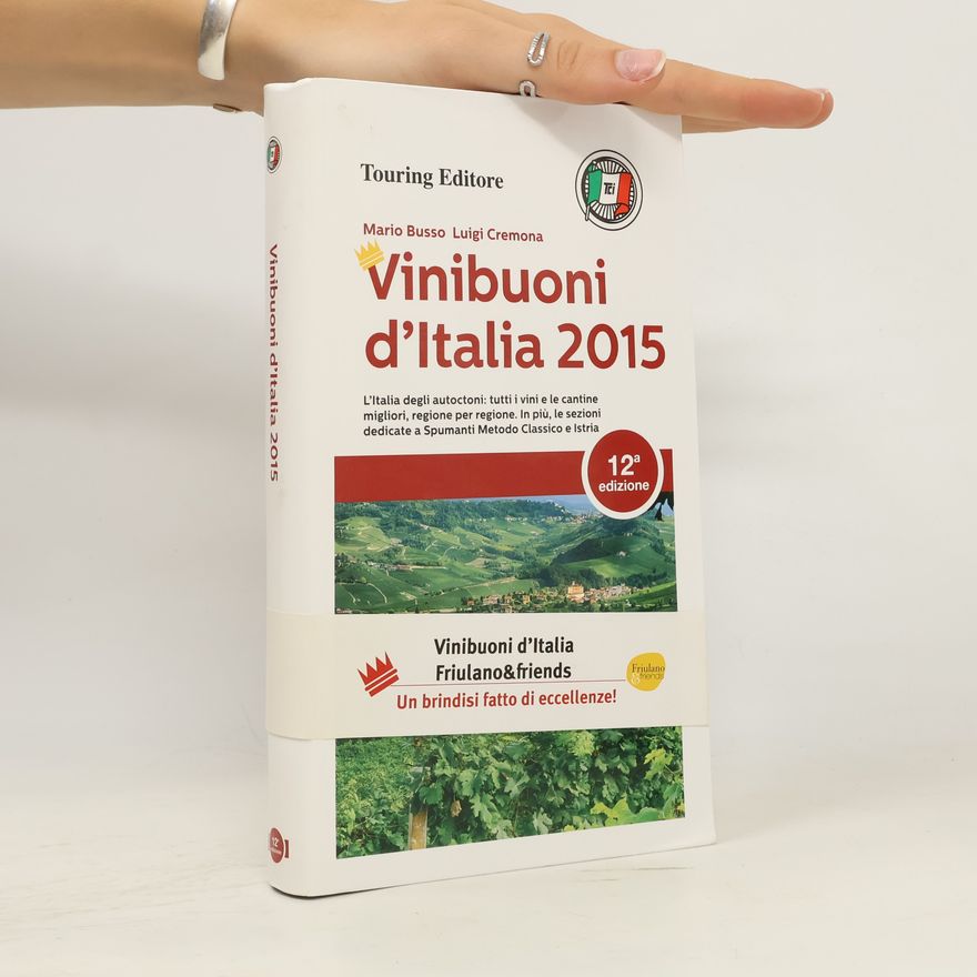 Mario Busso Guide Touring - 12: Vini buoni d'Italia 2015