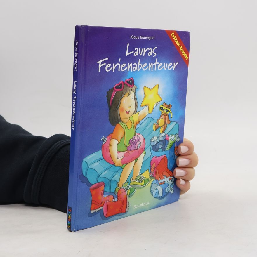 Klaus Baumgart Lauras Ferienabenteuer