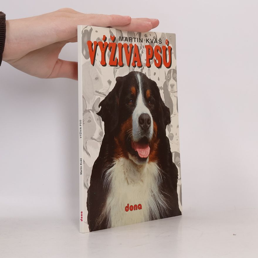 Martin Kváš Výživa psů