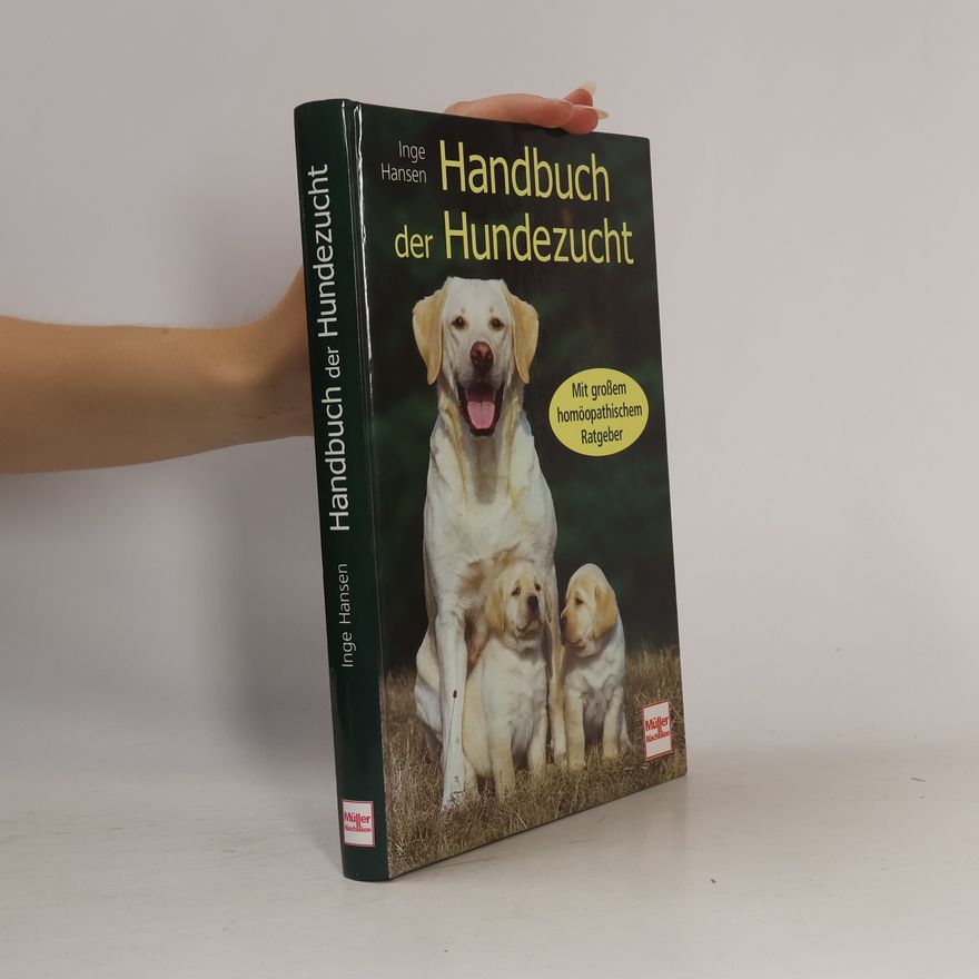 Inge Hansen Handbuch der Hundezucht