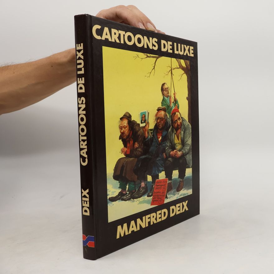 Manfred Deix Cartoons de luxe