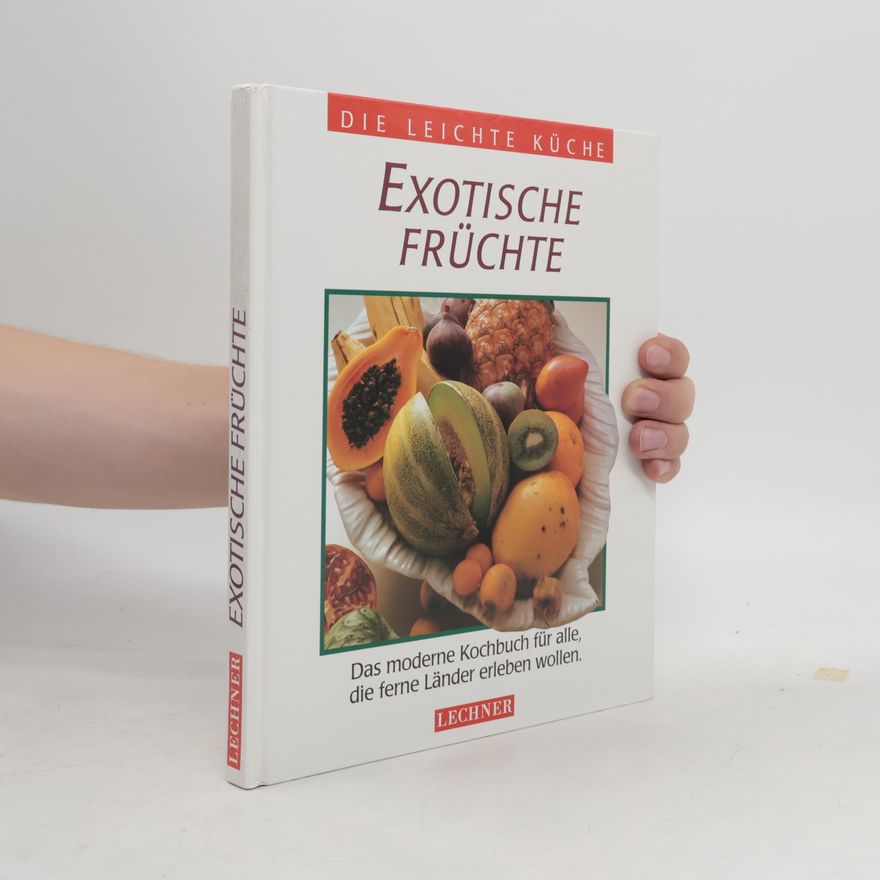 Petra Holler Exotische Früchte