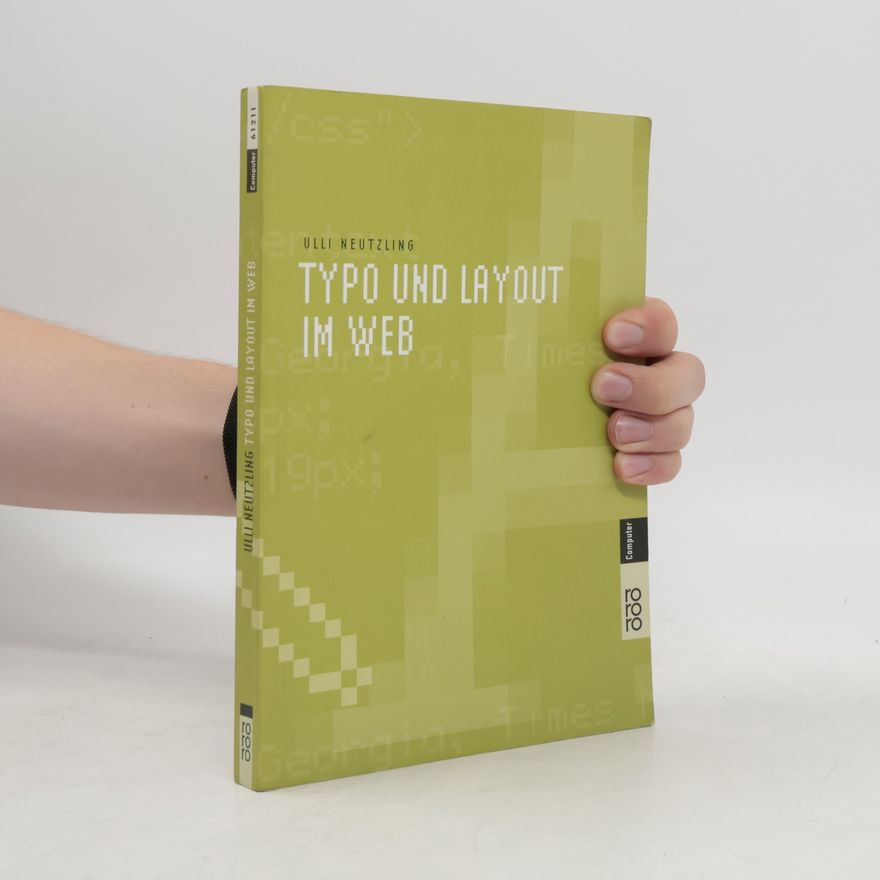 Ulli Neutzling Typo und Layout im Web