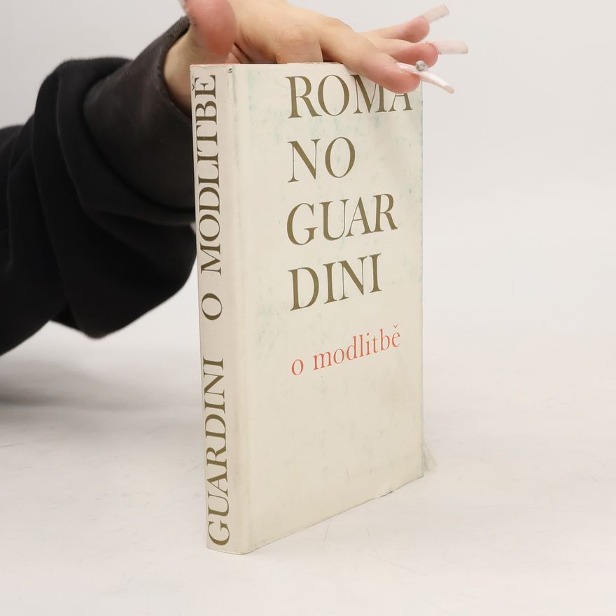 Romano Guardini O modlitbě