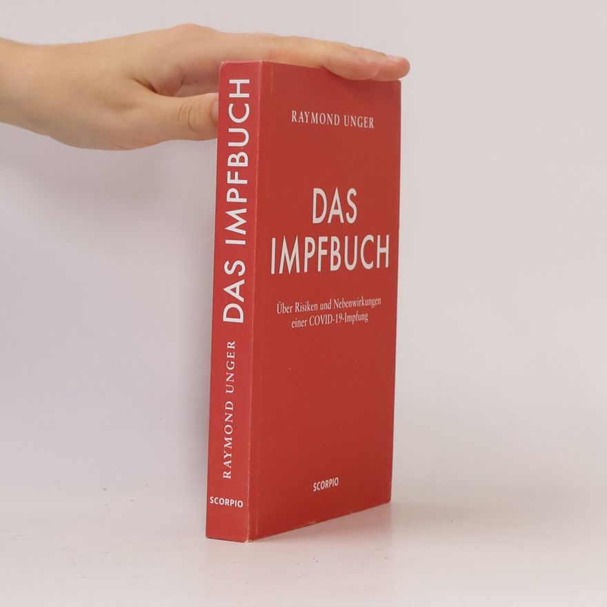 Raymond Unger Das Impfbuch