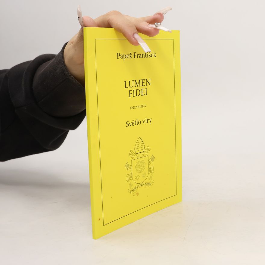 Papež František Lumen Fidei