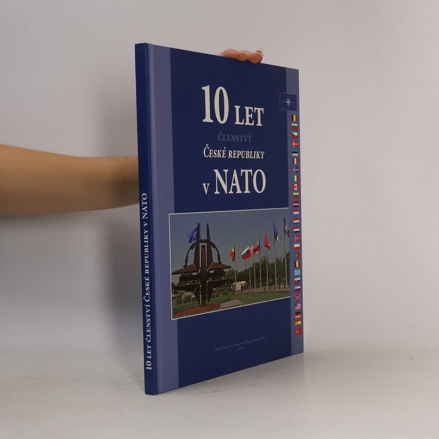 Jan Procházka 10 let členství České republiky v NATO