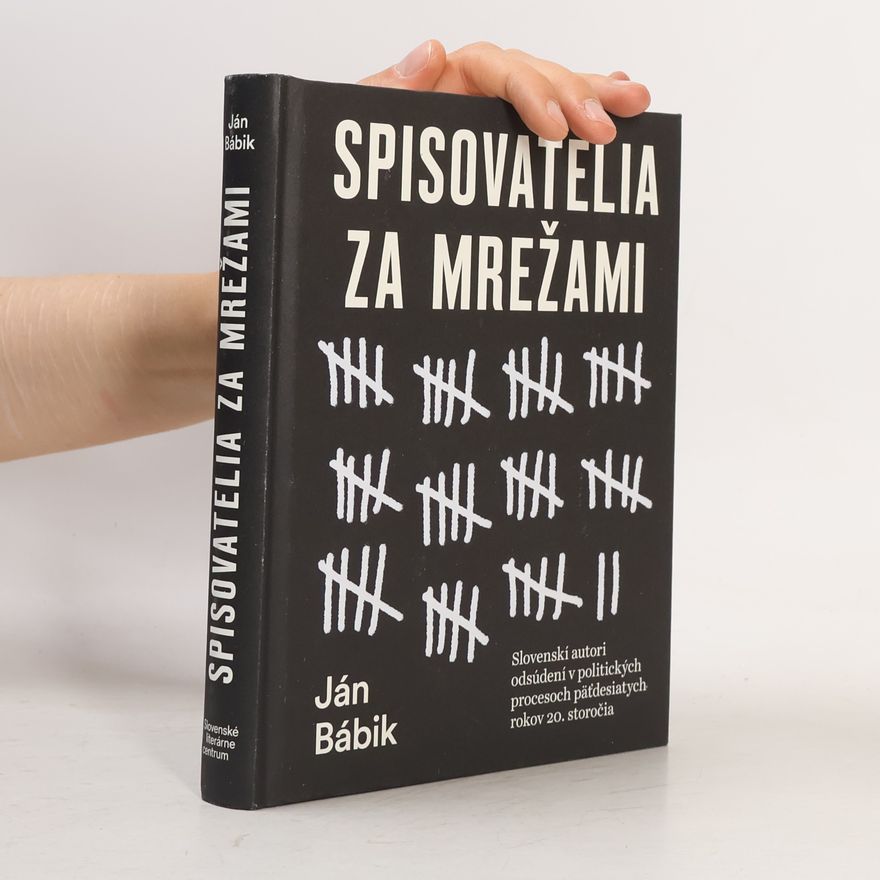 Ján Bábik Spisovatelia za mrežami