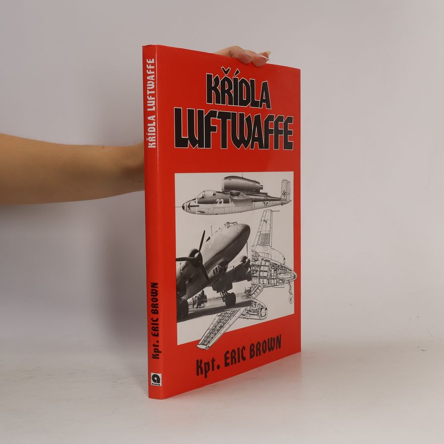 Eric Brown Křídla Luftwaffe