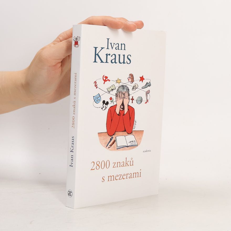 Ivan Kraus 2800 znaků s mezerami