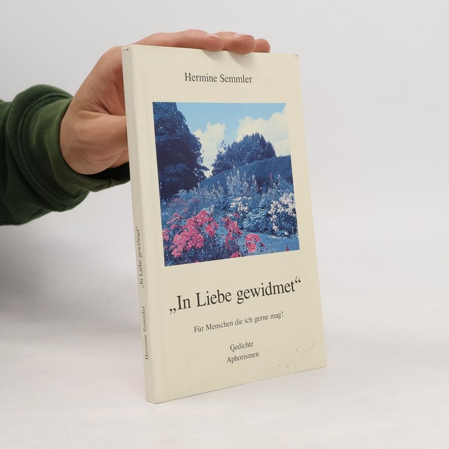 Hermine Semmler In Liebe gewidmet