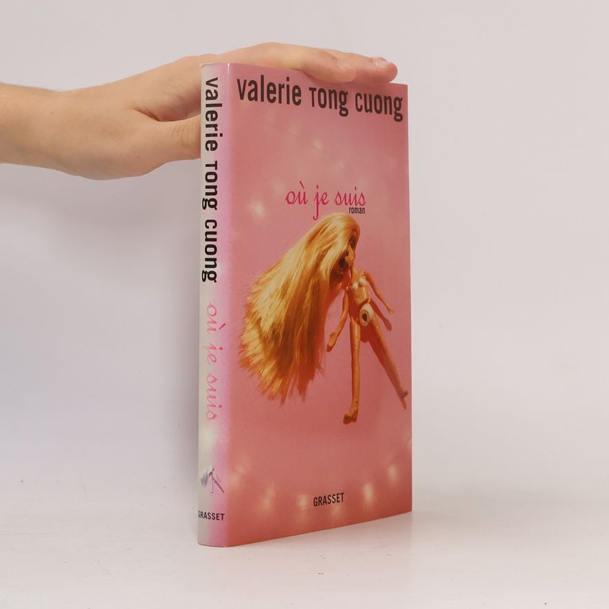Valérie Tong Cuong Où je suis