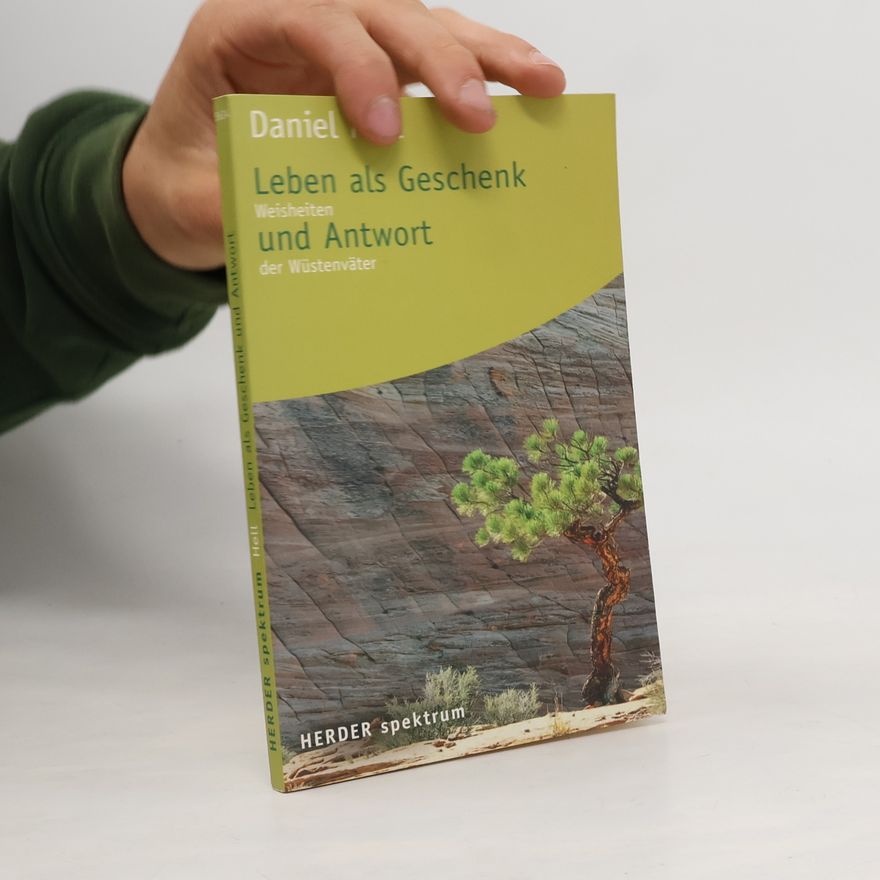 Daniel Hell Herder Spektrum: Leben als Geschenk und Antwort