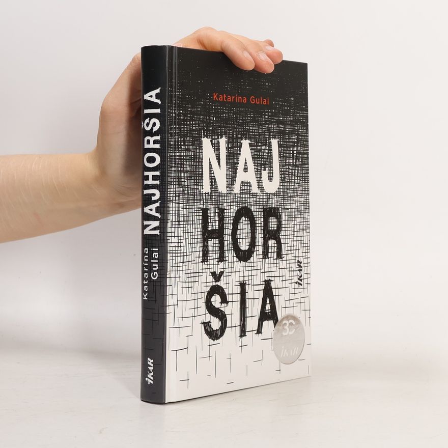 Katarína Gulai Najhoršia