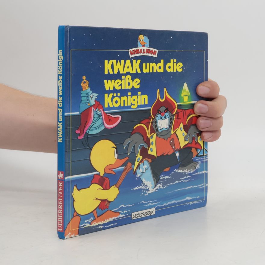 Various authors Kwak und die weisse Königin