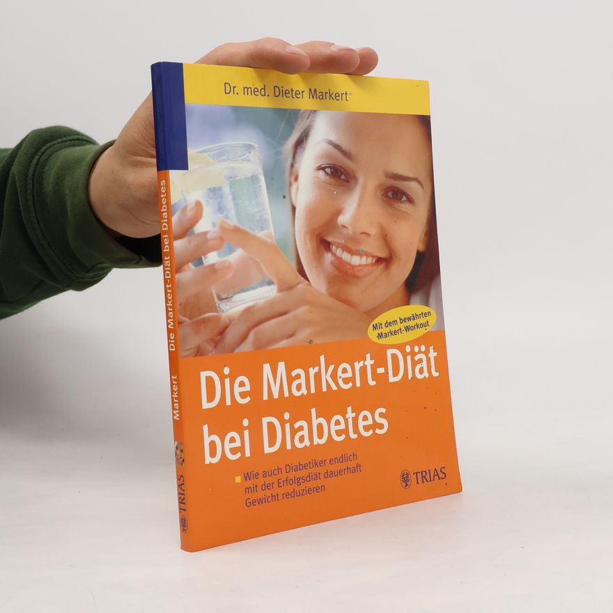 Dieter Markert Die Markert-Diät bei Diabetes