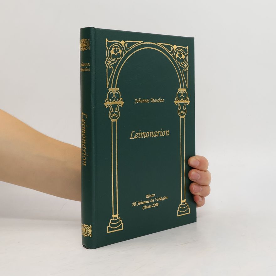 Johannes Moschos Leimonarion oder Die Wiese