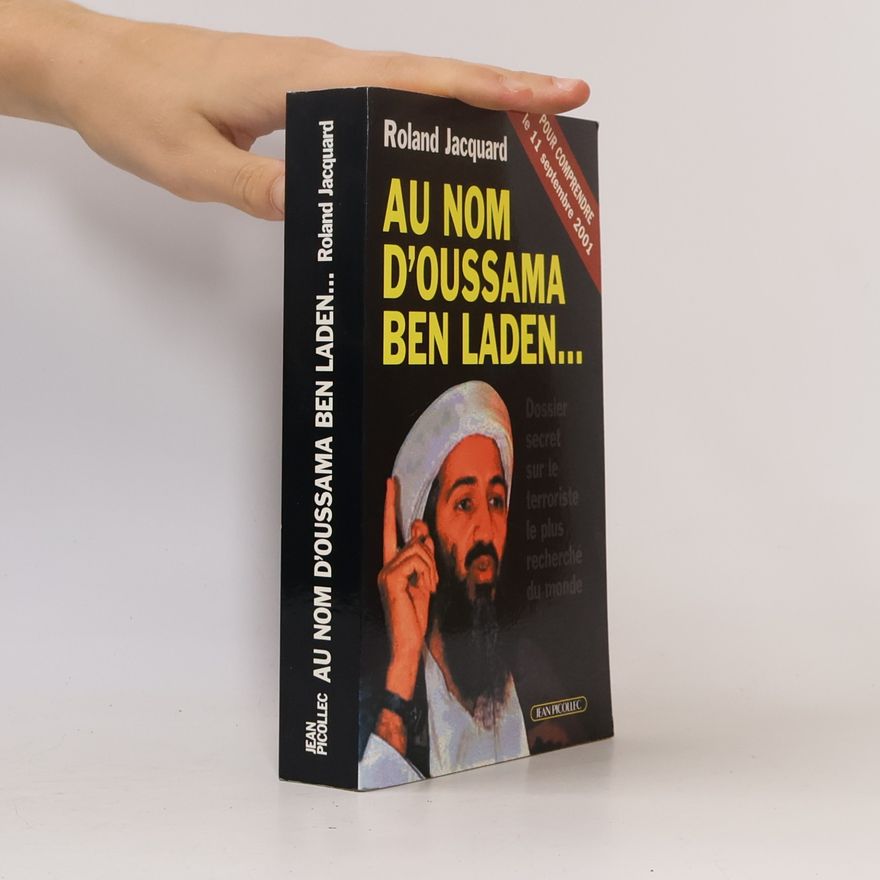 Roland Jacquard Au nom d'Oussama Ben Laden